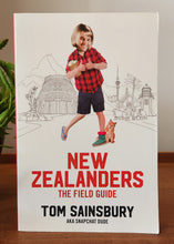 Load image into Gallery viewer, New Zealanders: The Field Guide by Tom Sainsbury
