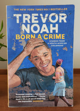 Load image into Gallery viewer, Born a Crime by Trevor Noah
